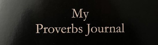 My Proverbs Journal